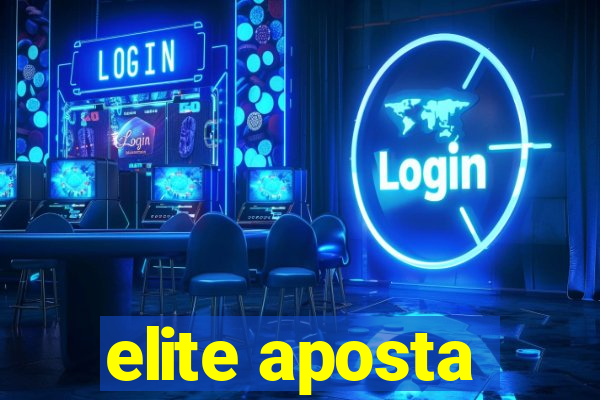 elite aposta